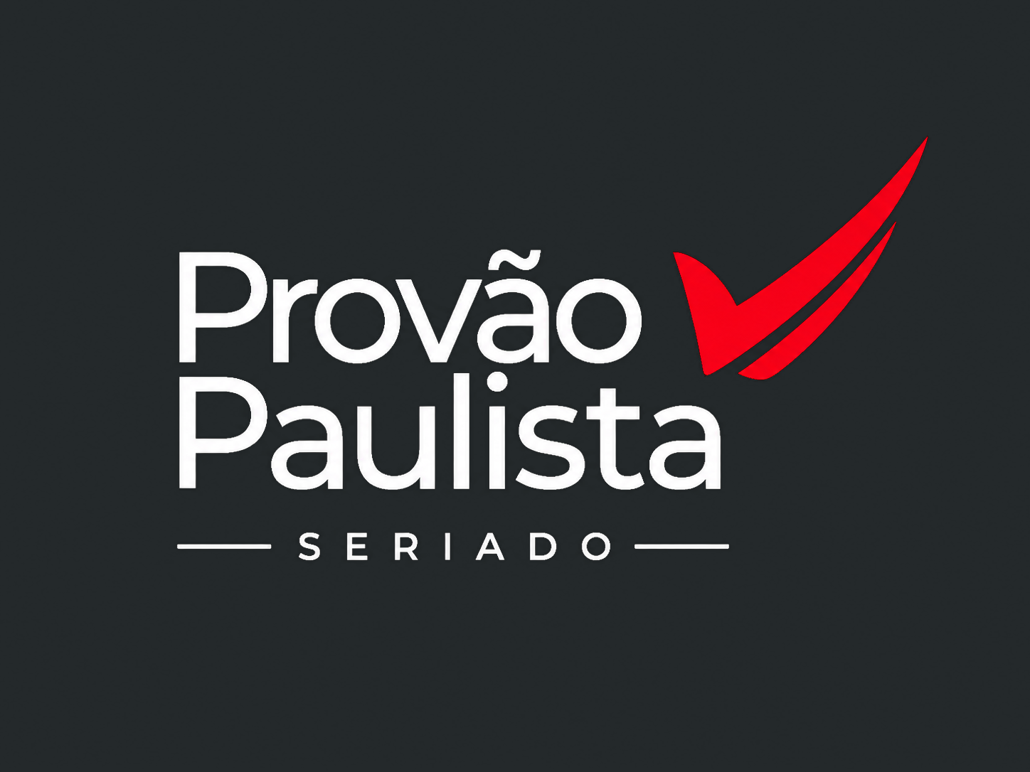 Provão Paulista Seriado